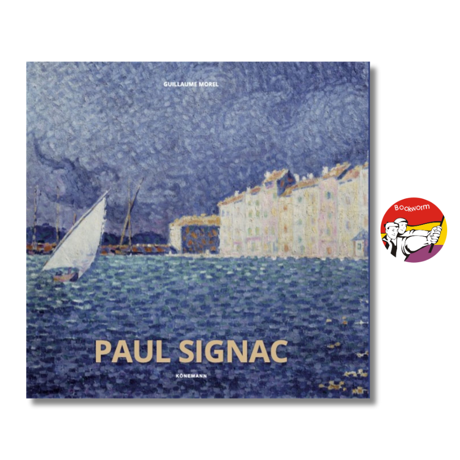 Sách - Paul Signac by Guillaume Morel| Art &amp; Design / Ngoại văn Nhập khẩu UK / Bìa cứng / Nghệ thuật