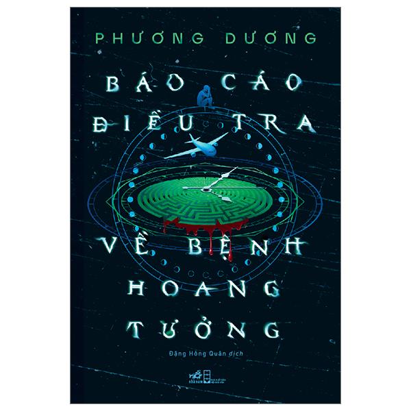 Sách - Báo Cáo Điều Tra Về Bệnh Hoang Tưởng