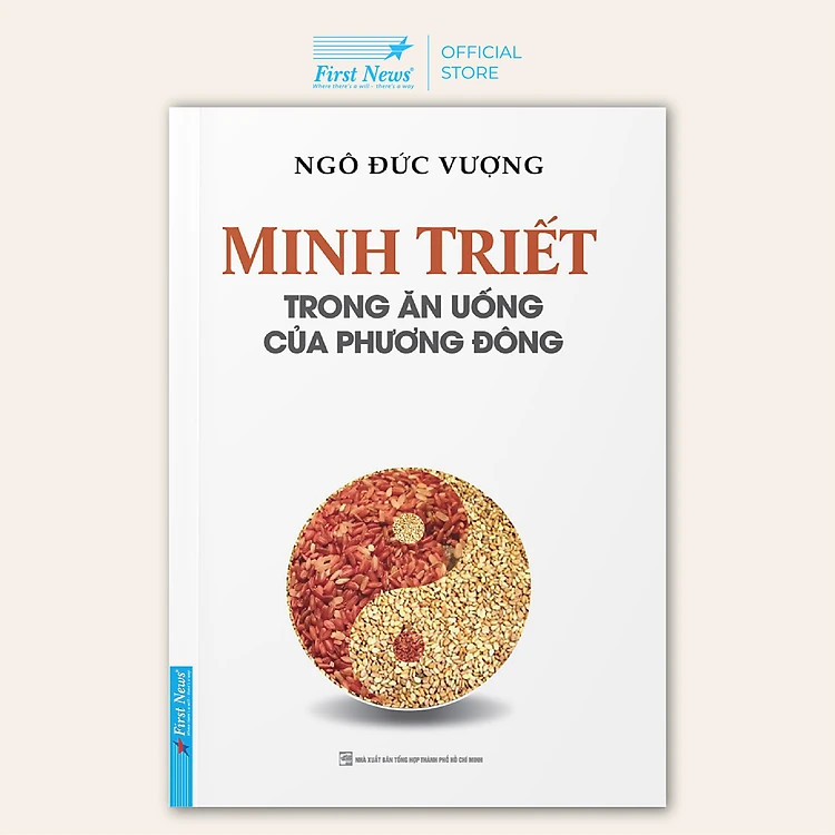 Minh Triết Trong Ăn Uống Của Phương Đông - Ngô Đức Vượng - Tái Bản -