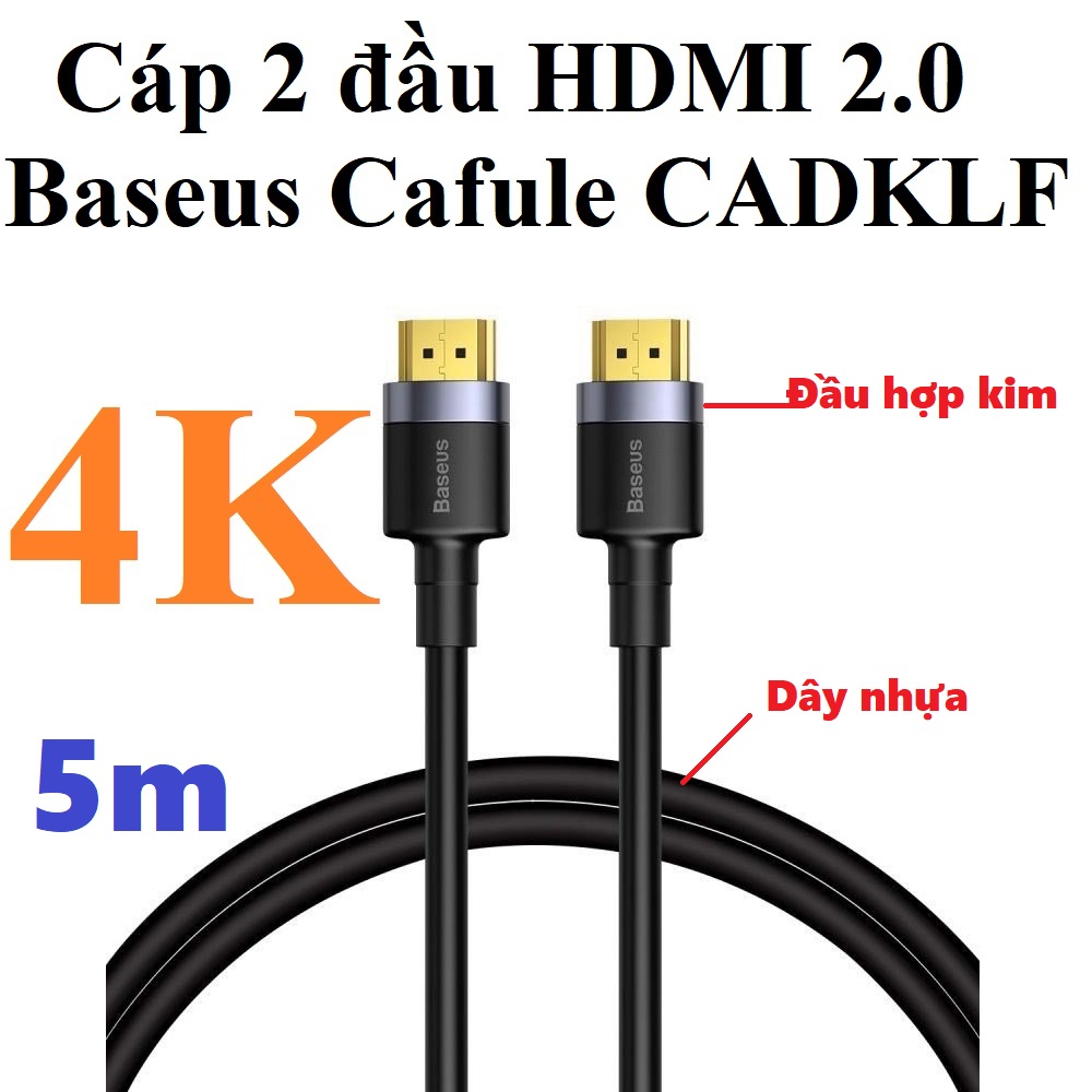 Cáp 2 đầu HDMI 2.0 hỗ trợ 4K Baseus Cafule Series CADKLF _ Hàng chính hãng