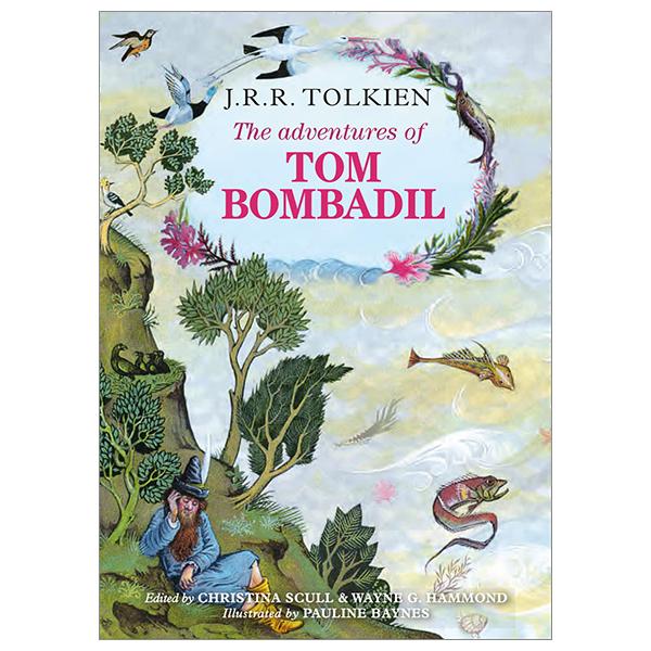 The Adventures Of Tom Bombadil