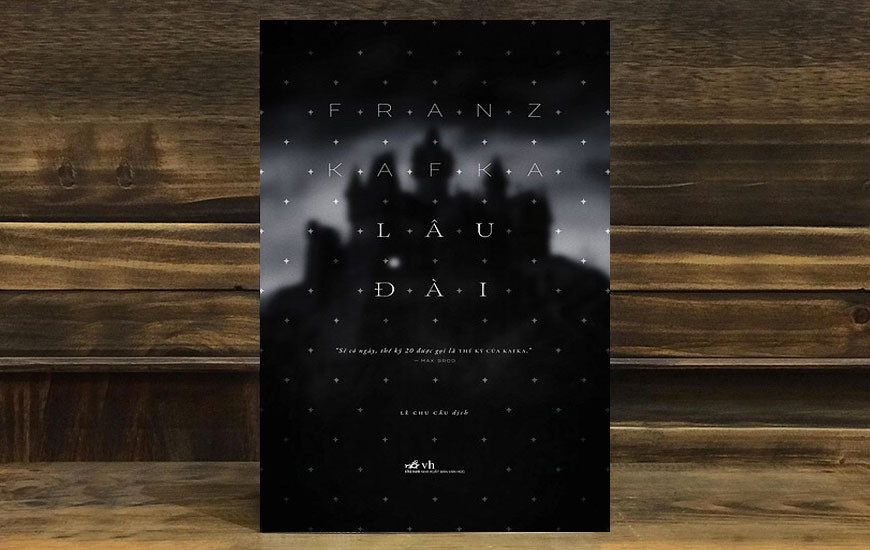 Lâu Đài - Franz Kafka - Lê Chu Cầu dịch - (bìa mềm)