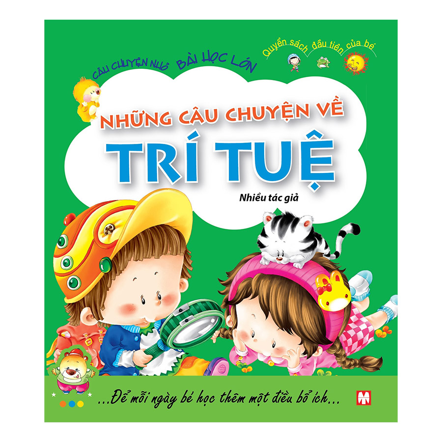 Những Câu Chuyện Về Trí Tuệ (Tái Bản 2019)