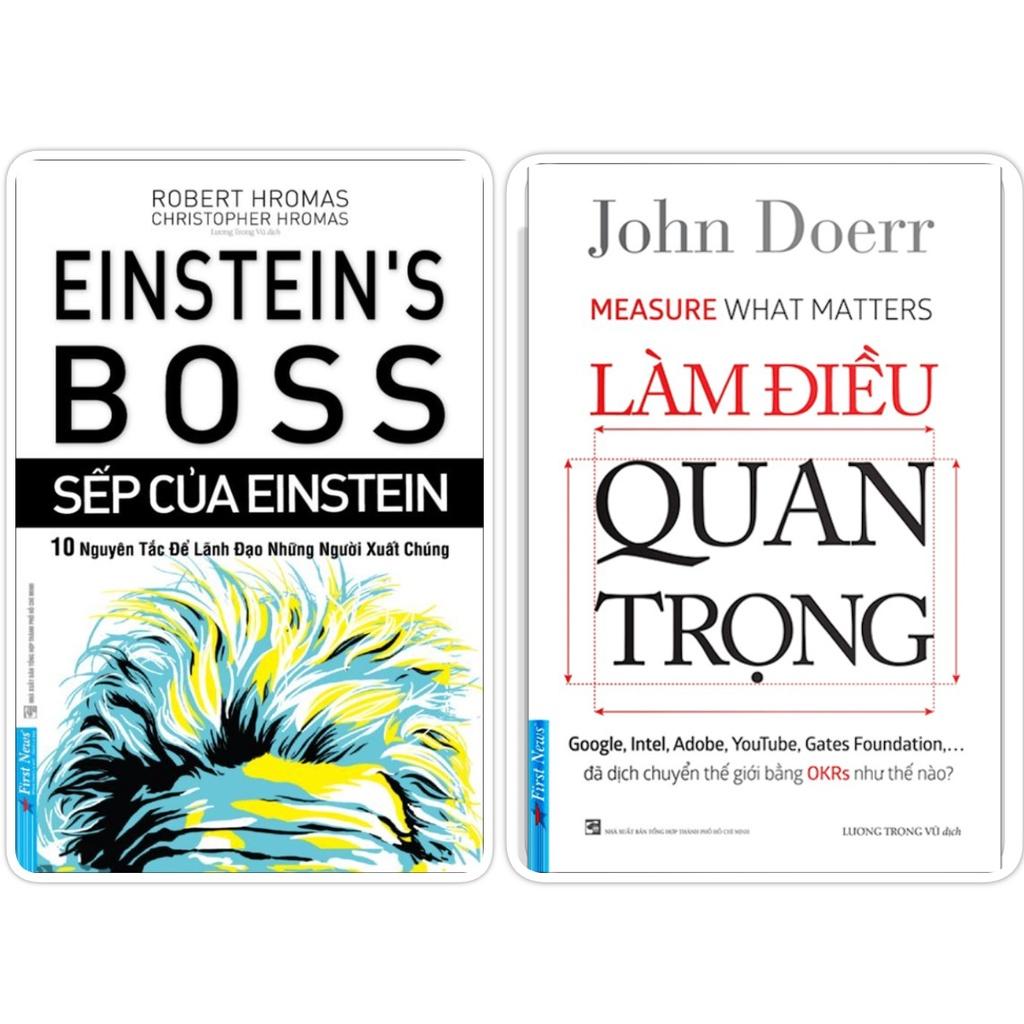 Combo Làm điều quan trọng + Sếp của Einstein - Bản Quyền