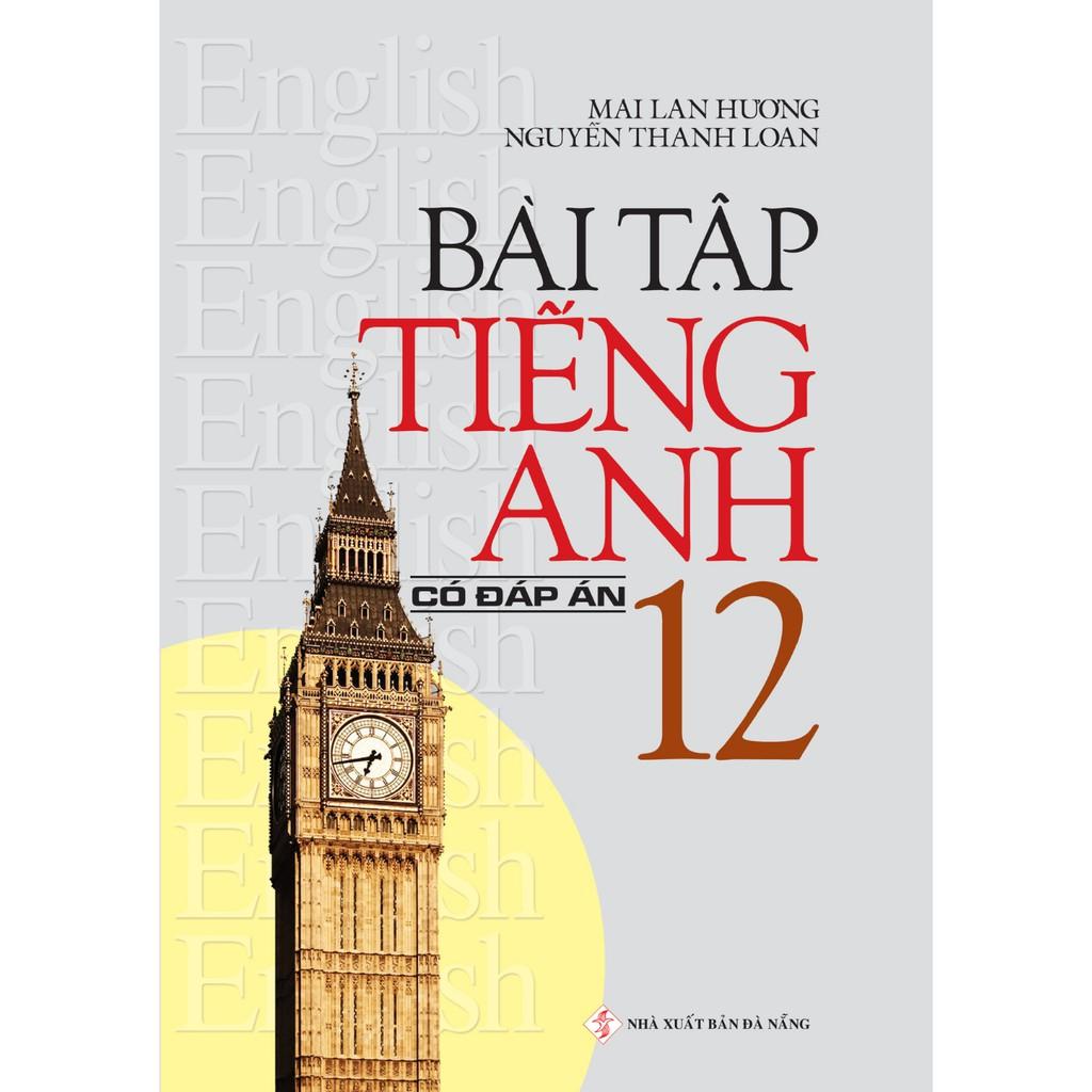 Sách Bài Tập Tiếng Anh 12  Mai Lan Hương