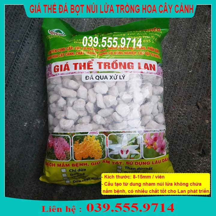 ĐÁ BỌT GIÁ THỂ TRỒNG LAN ĐÃ QUA XỬ LÝ TÚI 5DM