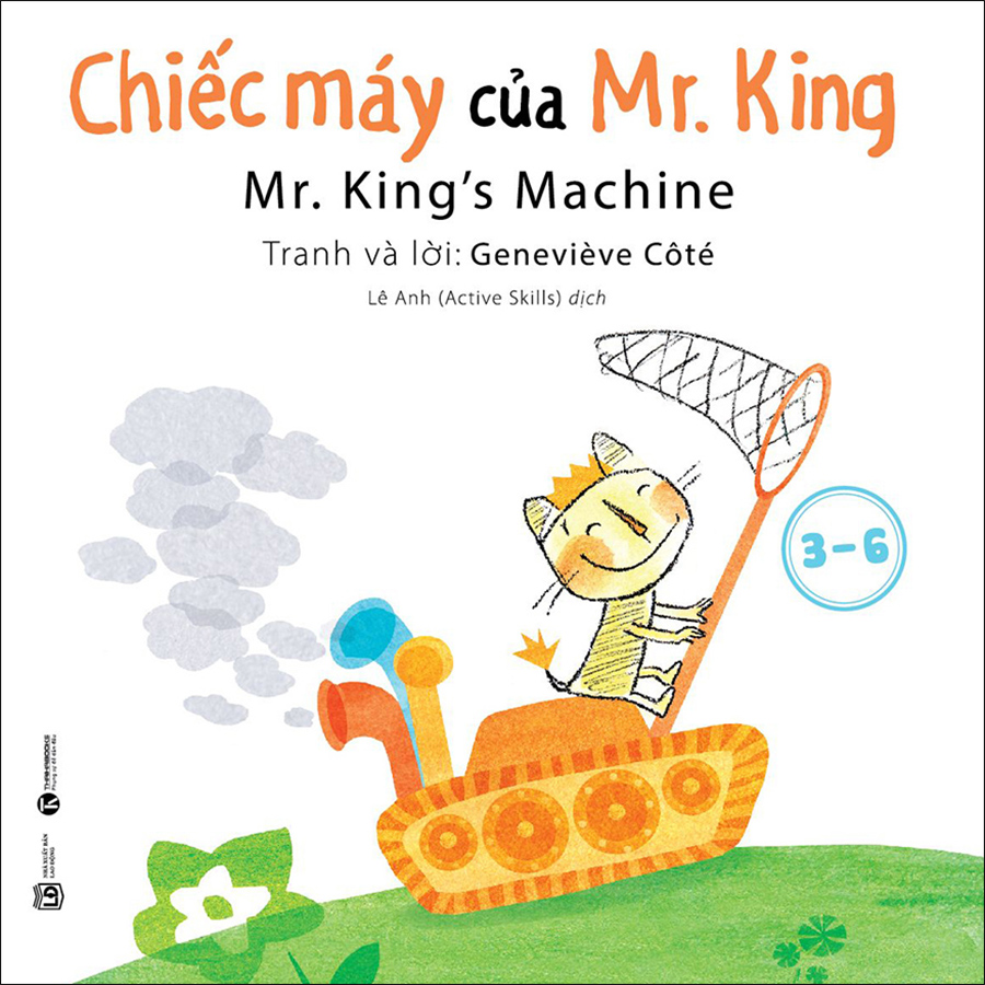 Chiếc Máy Của Mr. King (3-6 Tuổi)