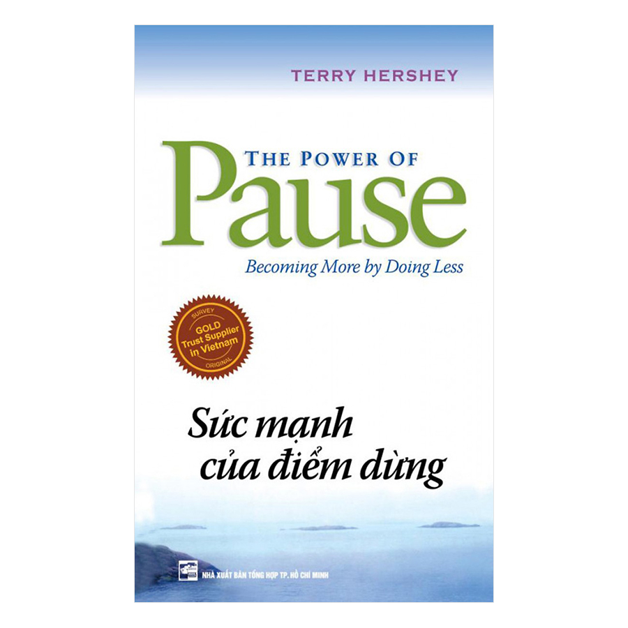 Combo Sức Mạnh Của Điểm Dừng + Đi Tìm Lẽ Sống
