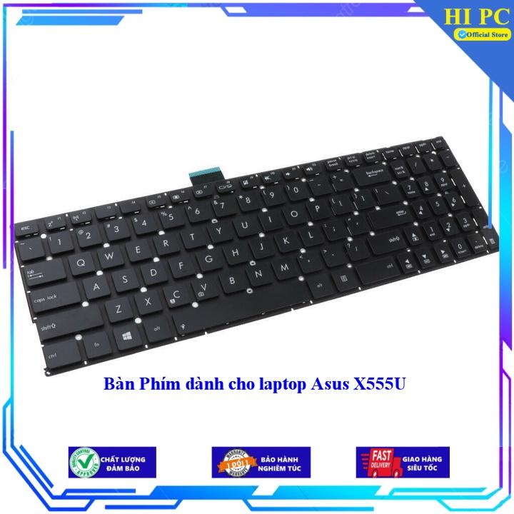 Bàn Phím dành cho laptop Asus X555U - Hàng Nhập Khẩu