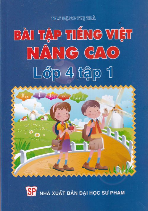 Bài Tập Tiếng Việt Nâng Cao 4/1