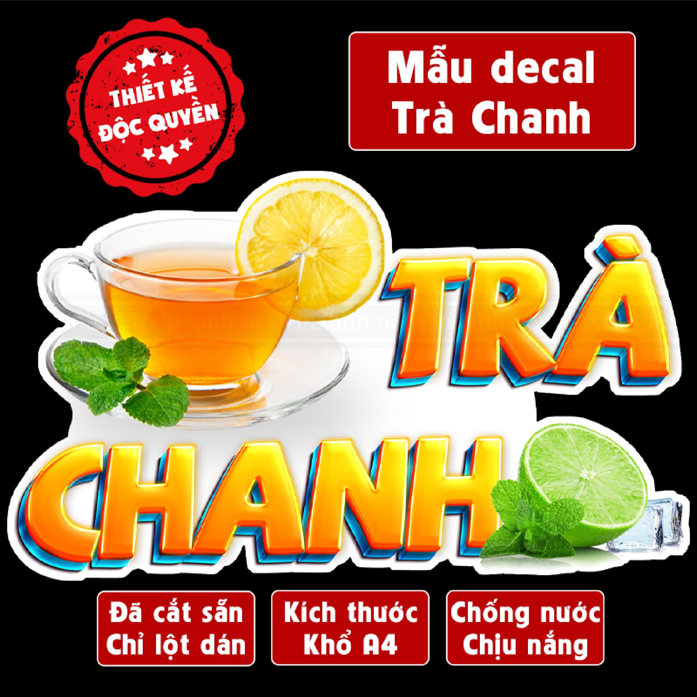 Decal TRÀ CHANH trang trí quán nước tường, tủ kính bền đẹp chống nước cắt sẵn khổ A4