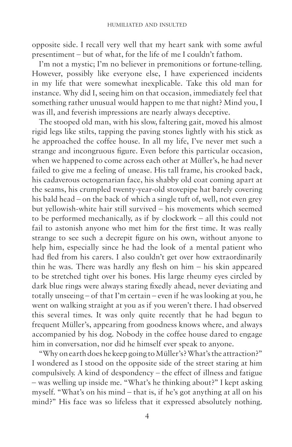 Sách ngoại văn: Humiliated And Insulted