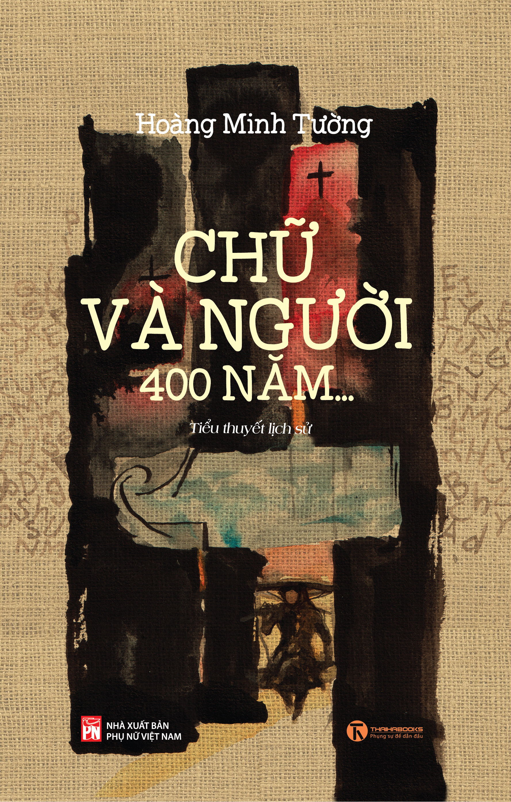 Sách - CHỮ VÀ NGƯỜI, 400 NĂM…
