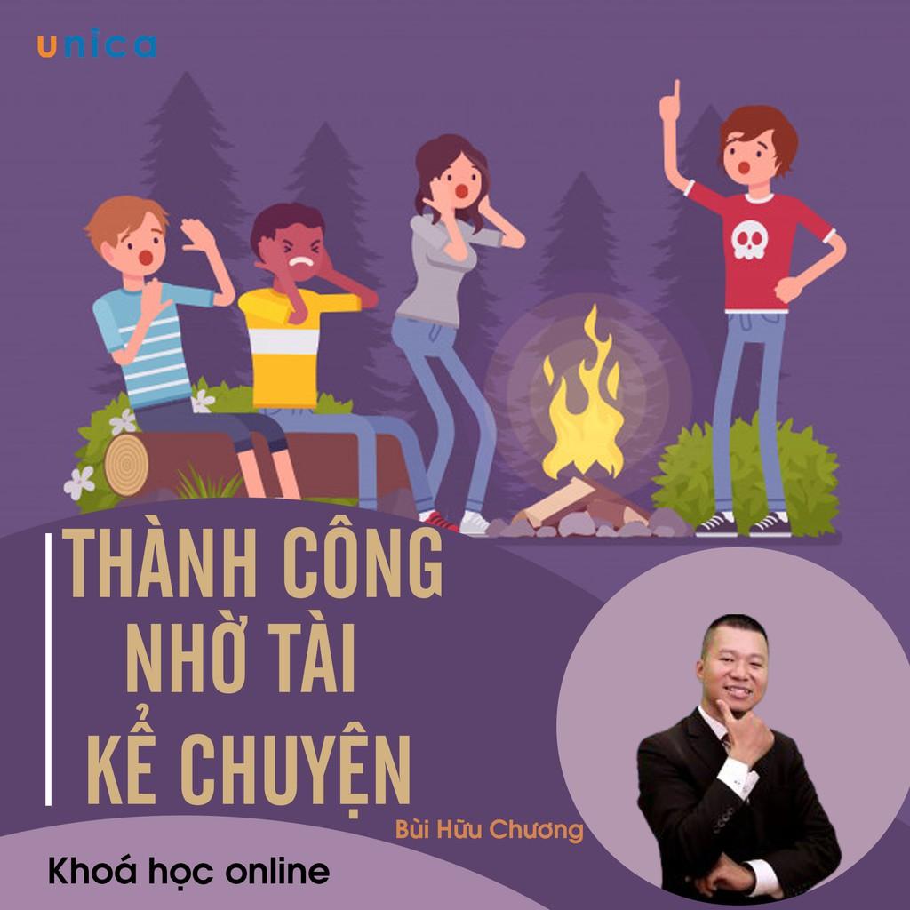 - Khóa học PHÁT TRIỂN CÁ NHÂN-  Thành công nhờ tài kể chuyện- UNICA.VN