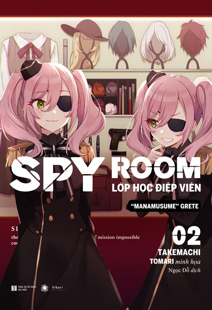 SPY ROOM - Lớp Học Điệp Viên - Tập 2: Manamusume Grete