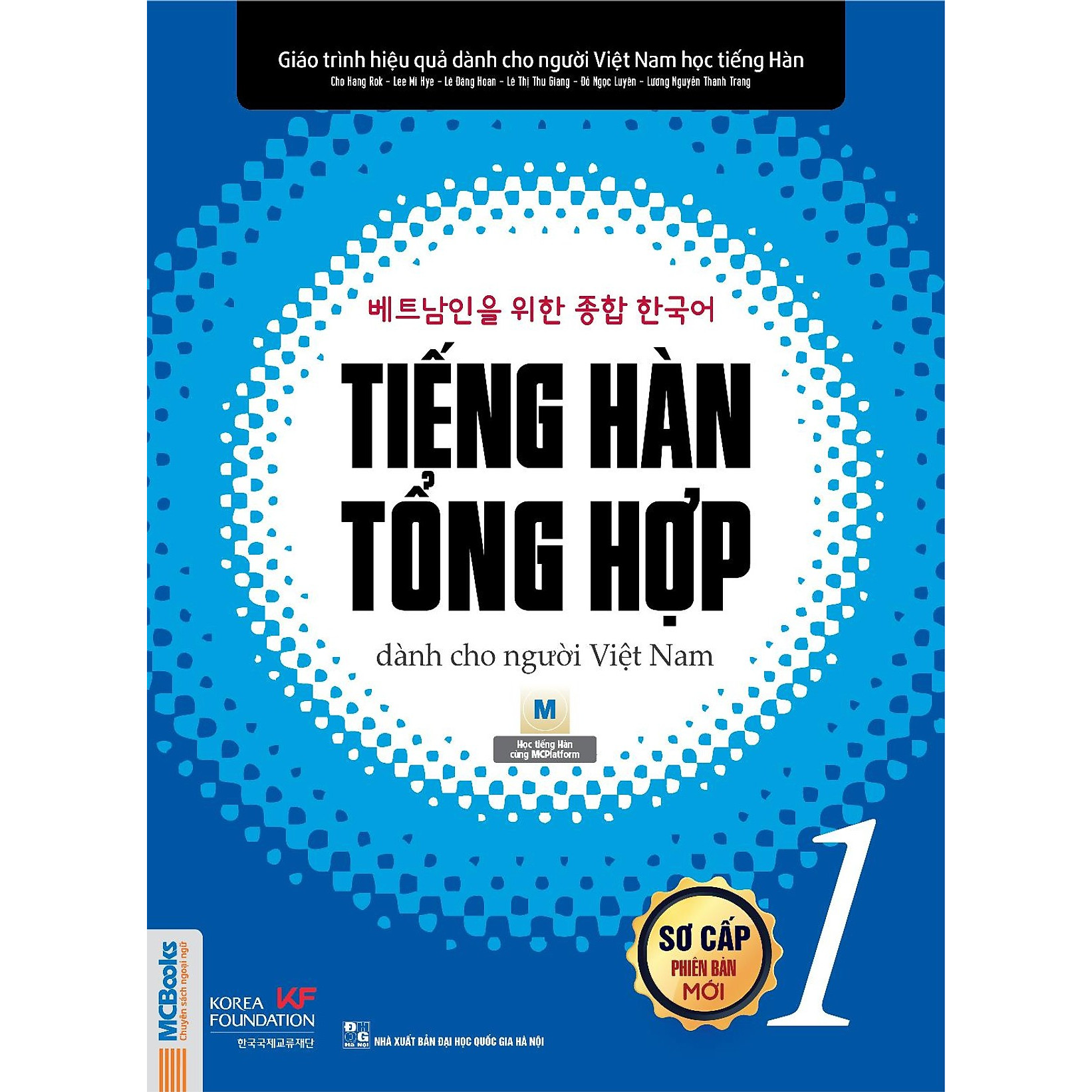 Giáo trình tiếng Hàn tổng hợp dành cho người Việt Nam – Sơ cấp 1 bản đen trắng (tặng kèm bookmark PS)