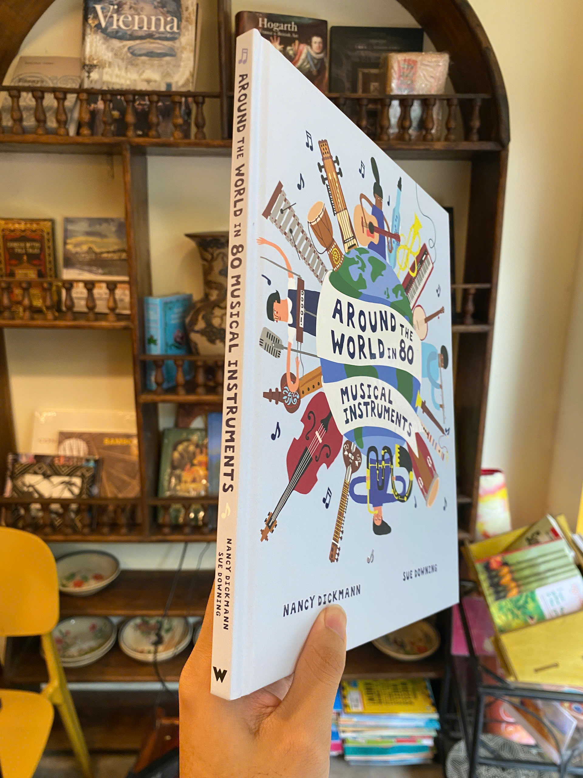 Sách - Around the World in 80 Musical Instruments by Nancy Dickmann | Children's Picture Book