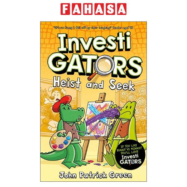 Sách ngoại văn: InvestiGators - Heist And Seek
