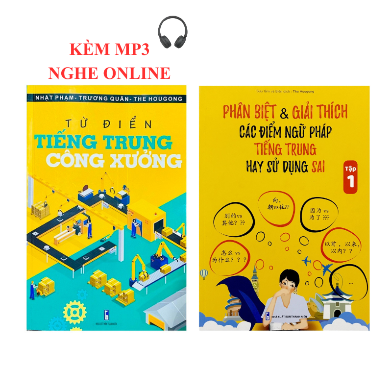 Sách -Combo:Từ điển Tiếng Trung công xưởng+Phân biệt &amp; giải thích các điểm ngữ pháp Tiếng Trung hay dùng sai
