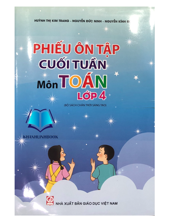 Sách - phiếu ôn tập cuối tuần môn toán lớp 4 ( chân trời sáng tạo )