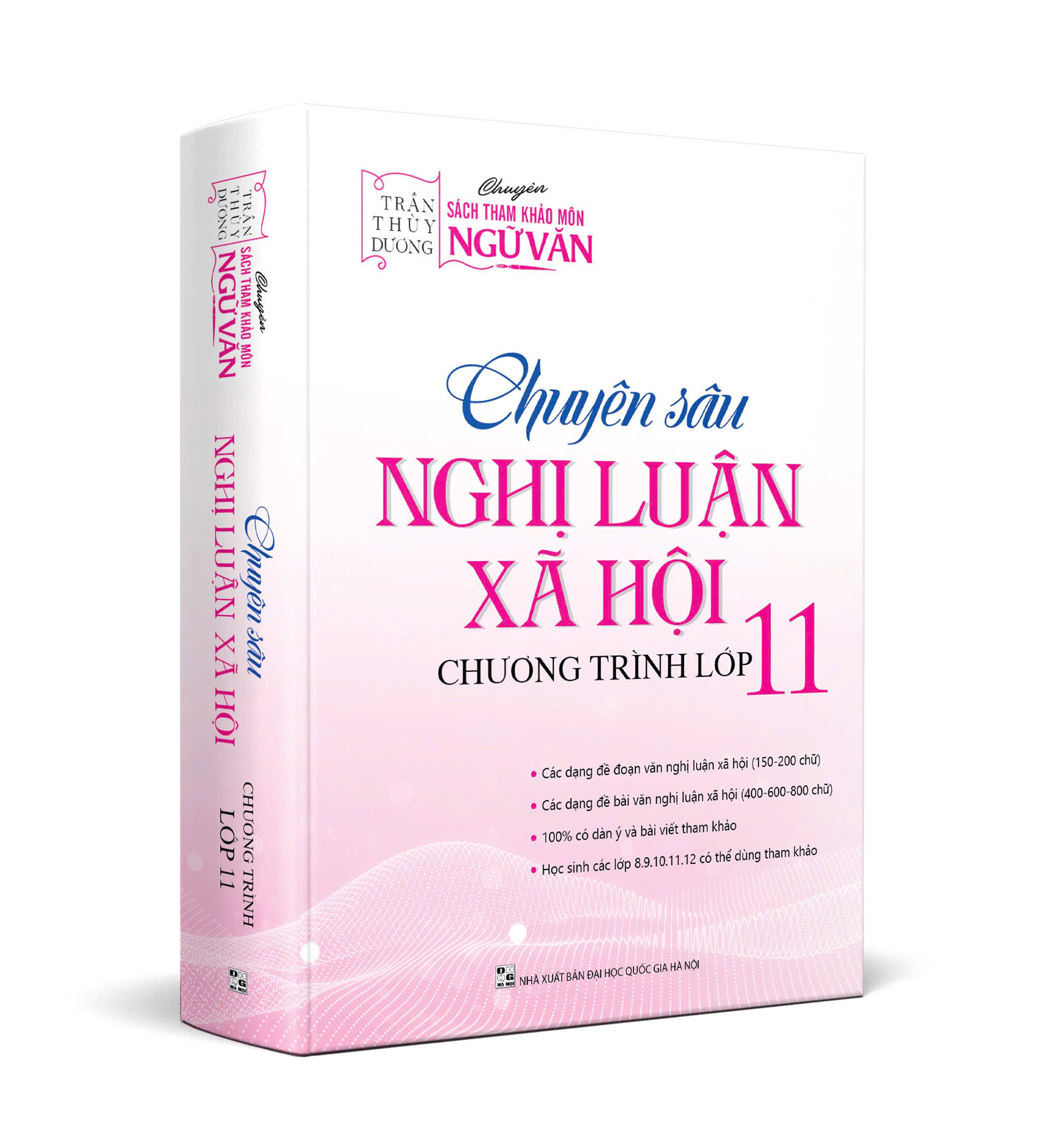 SÁCH - CHUYÊN SÂU NGHỊ LUẬN XÃ HỘI CHƯƠNG TRÌNH LỚP 11