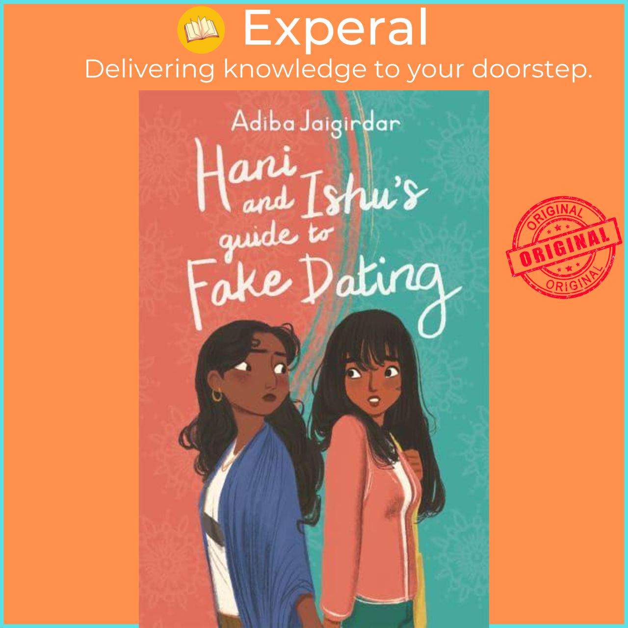 Sách - Hani and Ishu's Guide to Fake Dating by Adiba Jaigirdar