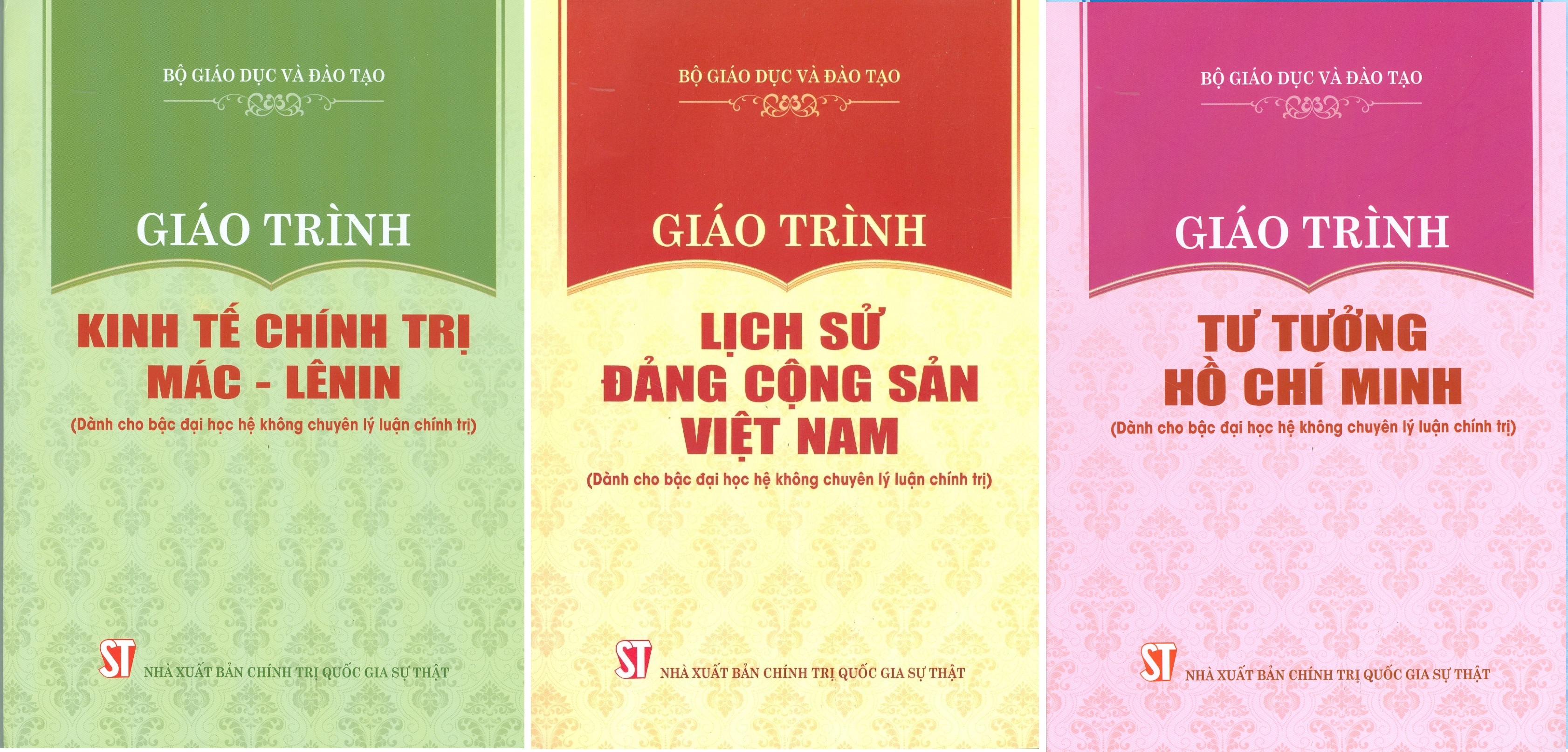 Combo 3 cuốn Giáo Trình Kinh Tế Chính Trị Mác – Lênin + Giáo Trình Lịch Sử Đảng Cộng Sản Việt Nam + Giáo Trình Tư Tưởng Hồ Chí Minh (Dành Cho Bậc Đại Học Hệ Không Chuyên Lý Luận Chính Trị) - Bộ mới năm 2021