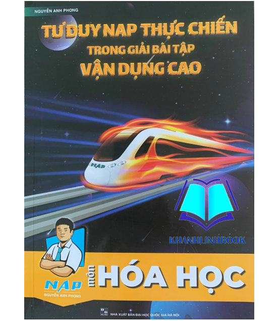Sách - Tư duy NAP thực chiến trong giải bài tập vận dụng cao