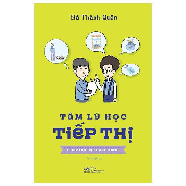 Sách - Tâm lý học tiếp thị - Bí kíp đọc vị khách hàng