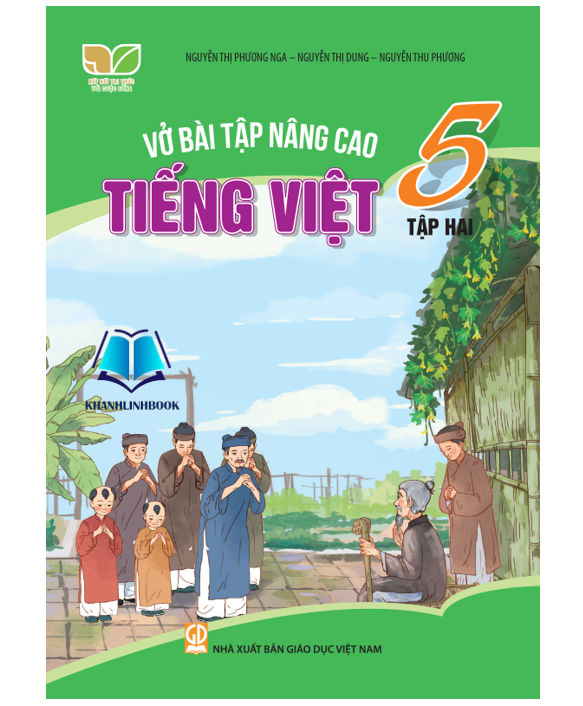 Sách - Vở bài tập nâng cao Tiếng Việt 5 - tập 2 (Kết nối tri thức với cuộc sống)