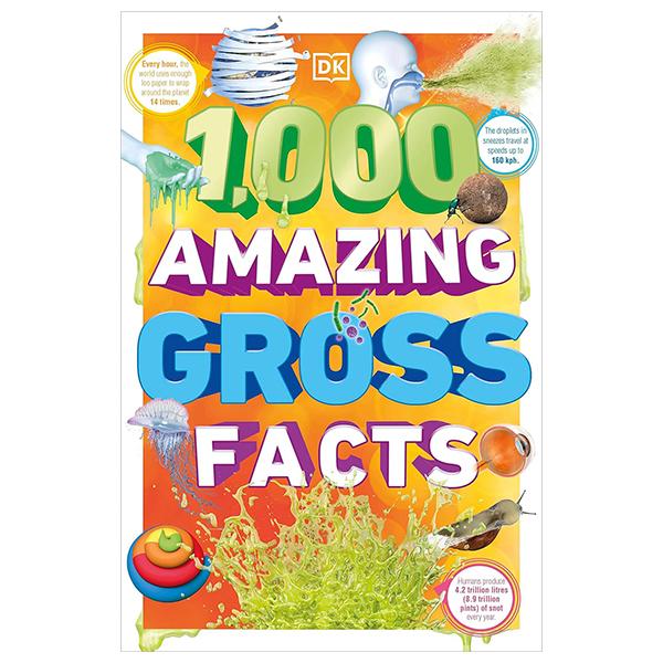 Sách ngoại văn: 1,000 Amazing Gross Facts