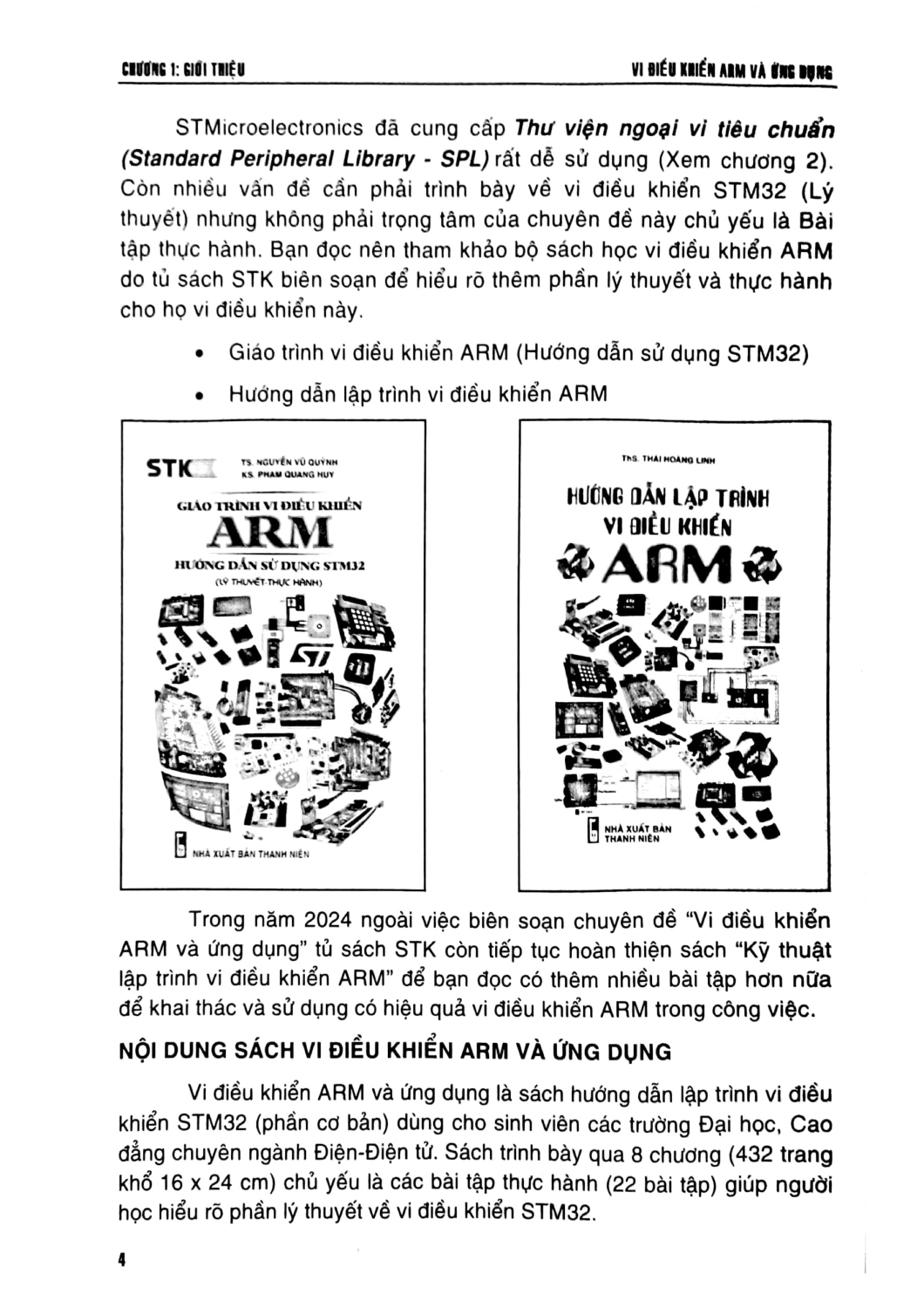 Vi Điều Khiển ARM Và Ứng Dụng - Lập Trình Điều Khiển Với STM32 - TS. Bùi Thị Duyên chủ biên, TS. Bùi Anh Tuấn, TS. Trần Quốc Hoàn, TS. Nguyễn Tiến Dũng, TS. Lê Doãn Trinh