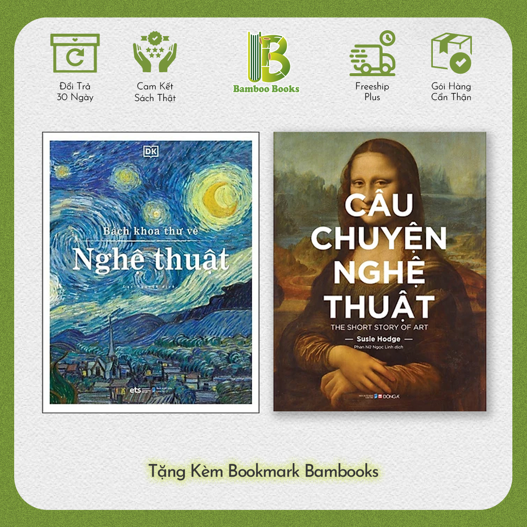 Combo 2 Cuốn Sách Về Nghệ Thuật: DK Art - Bách Khoa Thư Về Nghệ Thuật + Câu Chuyện Nghệ Thuật