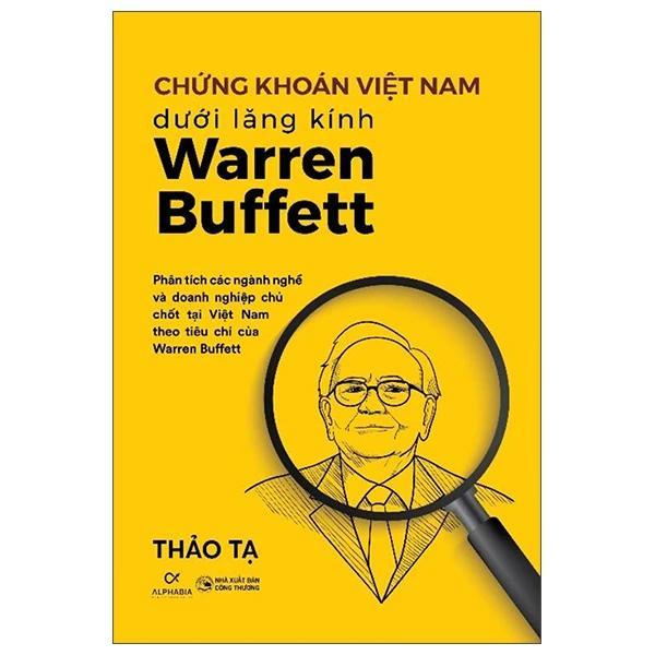 Chứng Khoán Việt Nam Dưới Lăng Kính Warren Buffet - Bản Quyền
