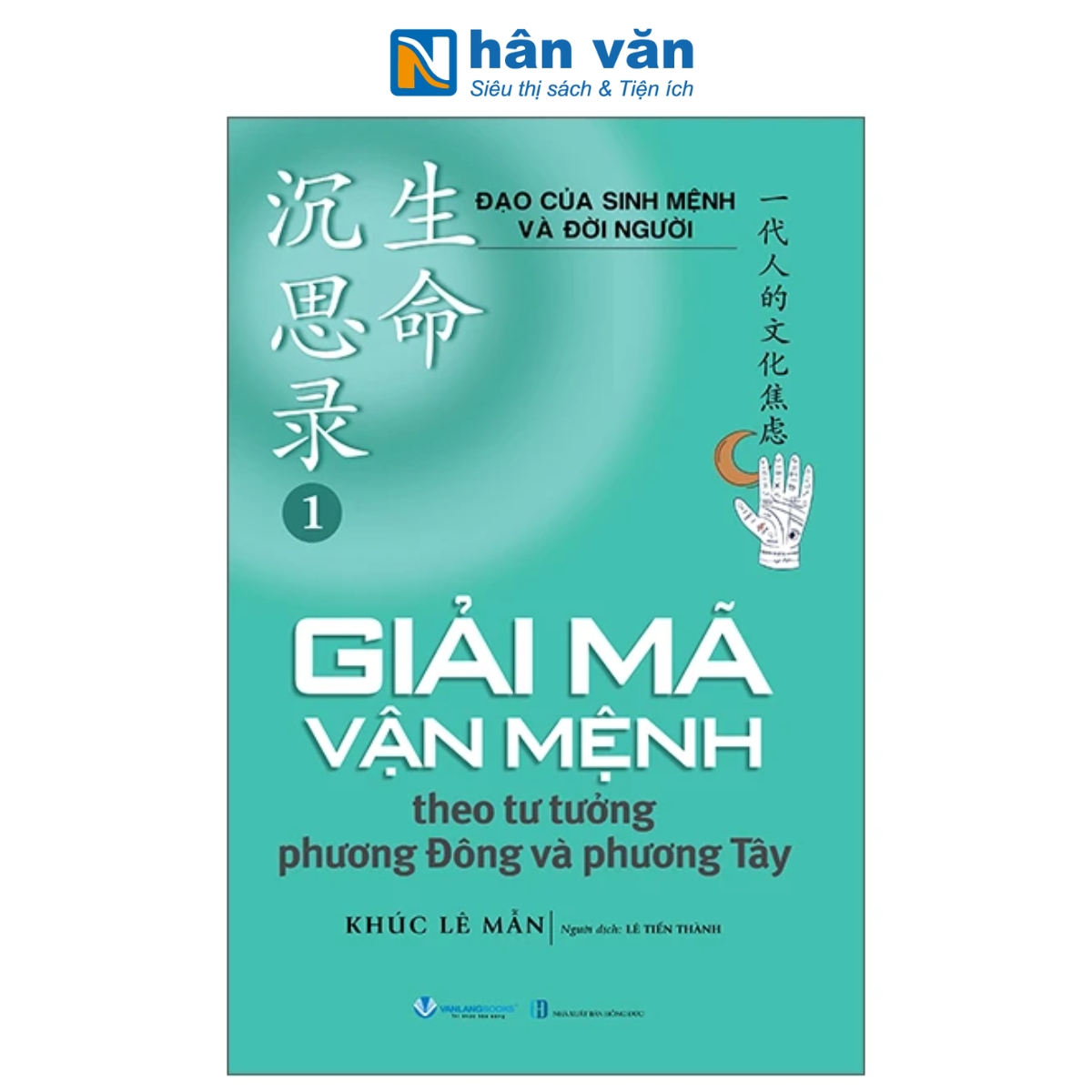 Sách - Đạo Của Sinh Mệnh Và Đời Người - Tập 1 Đến Tập 3 - Khúc Lê Mẫn