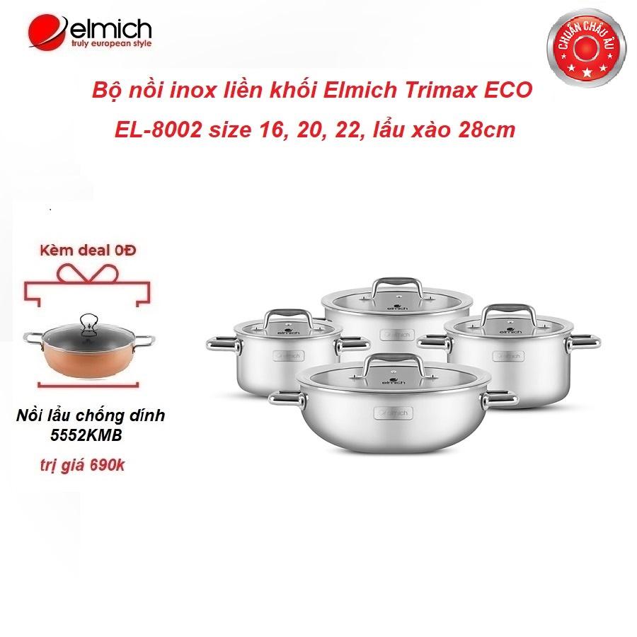 Bộ nồi inox liền khối Elmich Trimax ECO EL-8002 size 16, 20, 22, lẩu xào 28cm