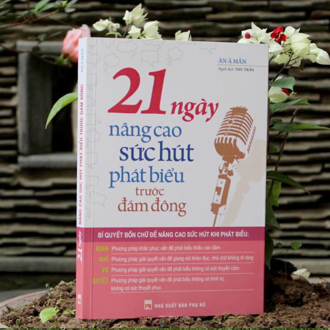 Combo: Sức Hút Của Kĩ Năng Nói Chuyện + 21 Ngày Nâng Cao Sức Hút Phát Biểu Trước Đám Đông