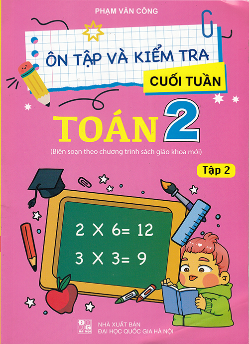 Sách - Ôn tập và kiểm tra cuối tuần Toán 2 tập 2
