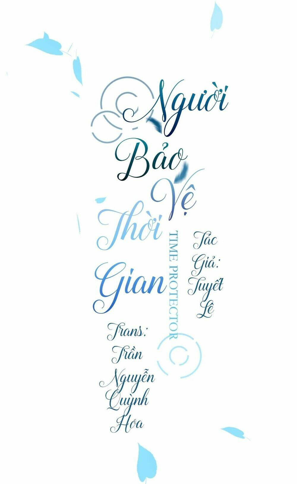 người bảo vệ thời gian chapter 2 1