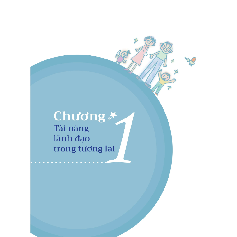 Dạy Con Phẩm Chất Của Nhà Lãnh Đạo Ưu Tú