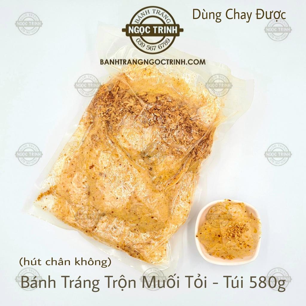 Bánh tráng trộn muối tỏi (Túi 580) siêu ngon bánh tráng Ngọc Trinh