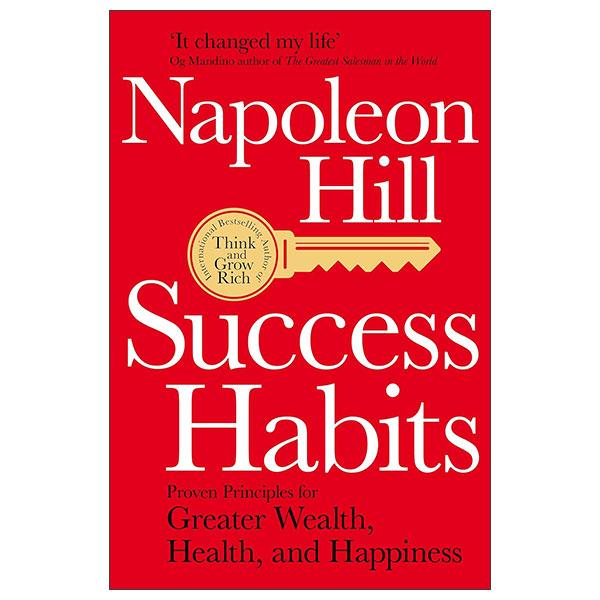 Sách ngoại văn: Success Habits - Proven Principles For Greater Wealth, Health, And Happiness