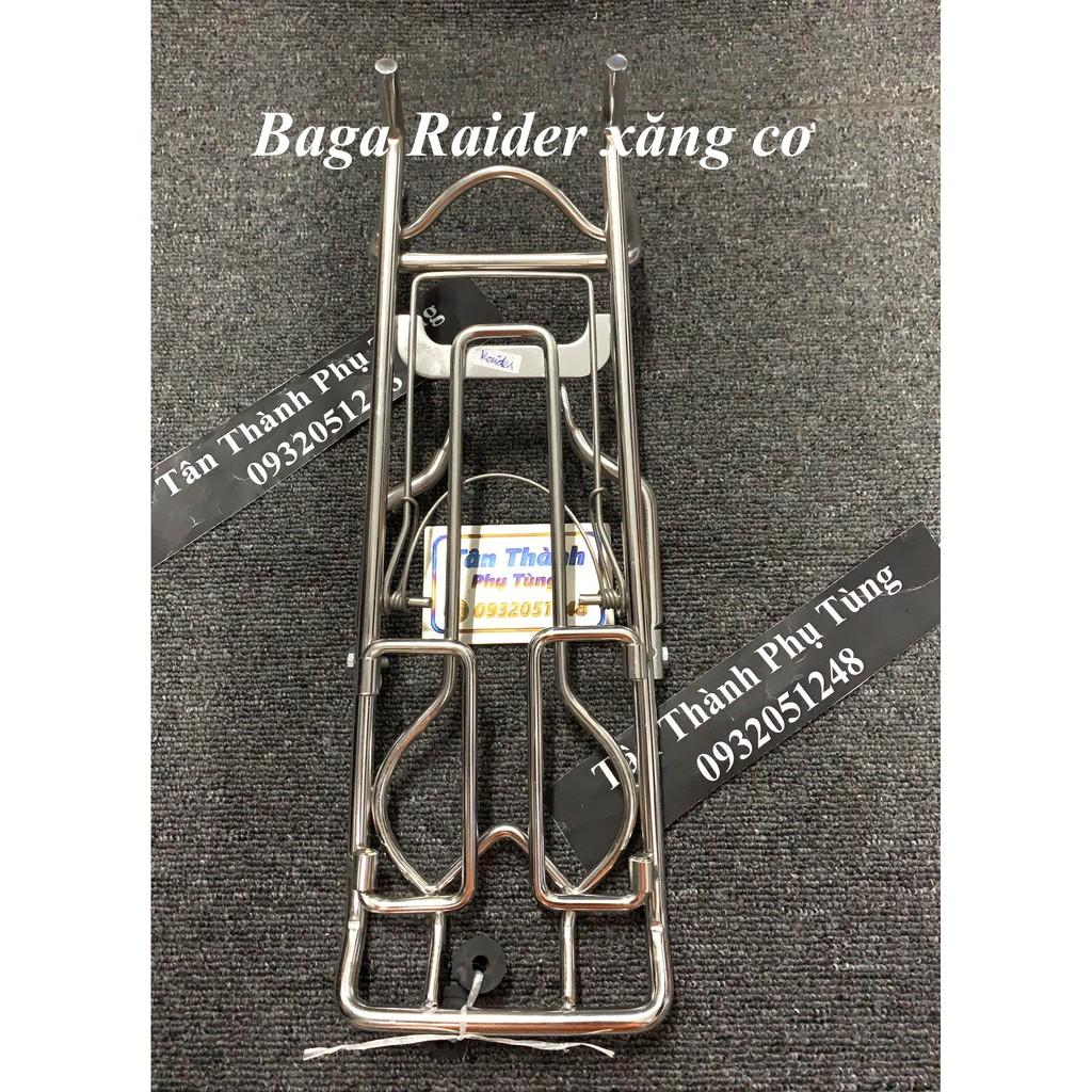 Baga dành cho Raider xăng cơ Inox 10li