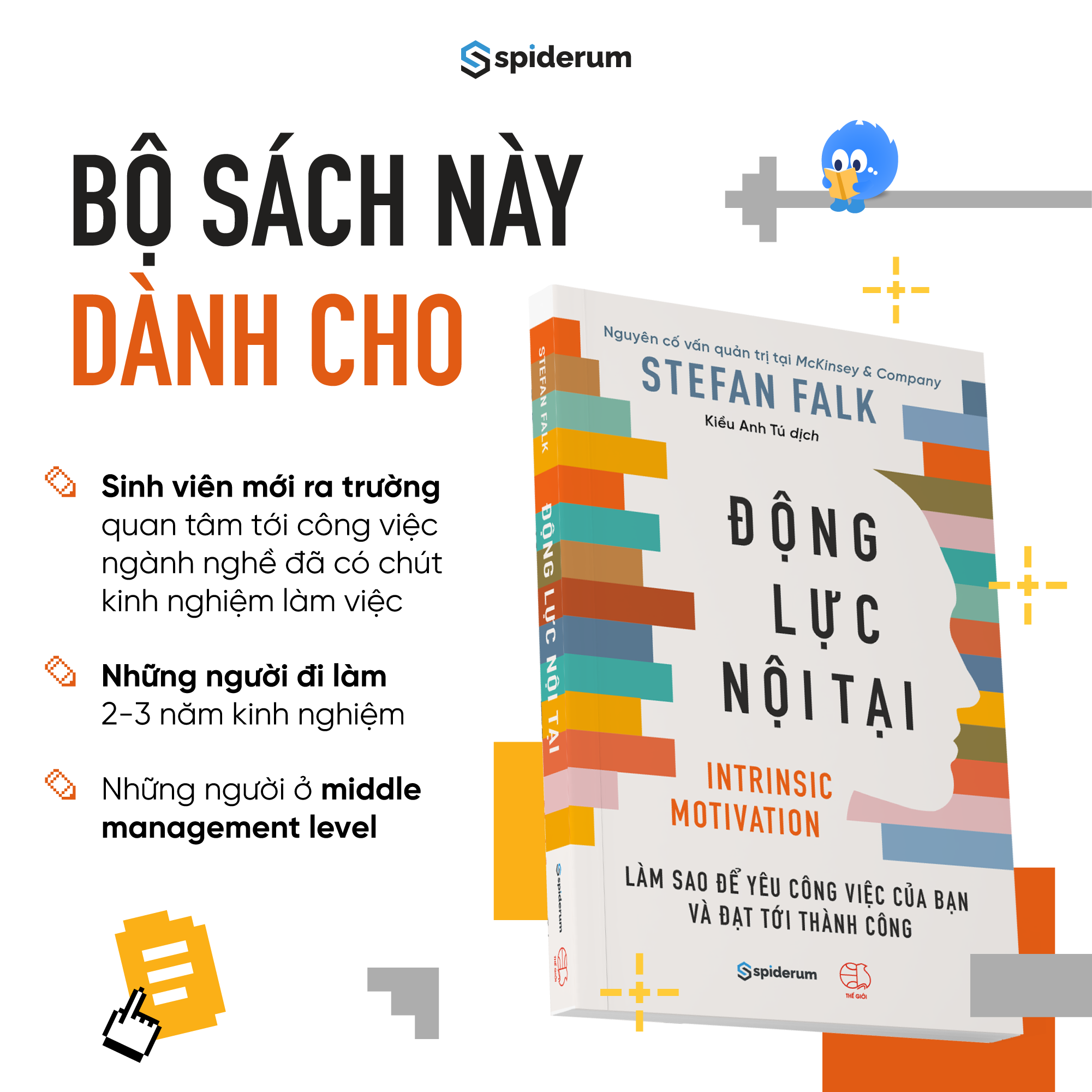 Động Lực Nội Tại: Làm Sao Để Yêu Công Việc Của Bạn Và Đạt Đến Thành Công (Stefan Falk)