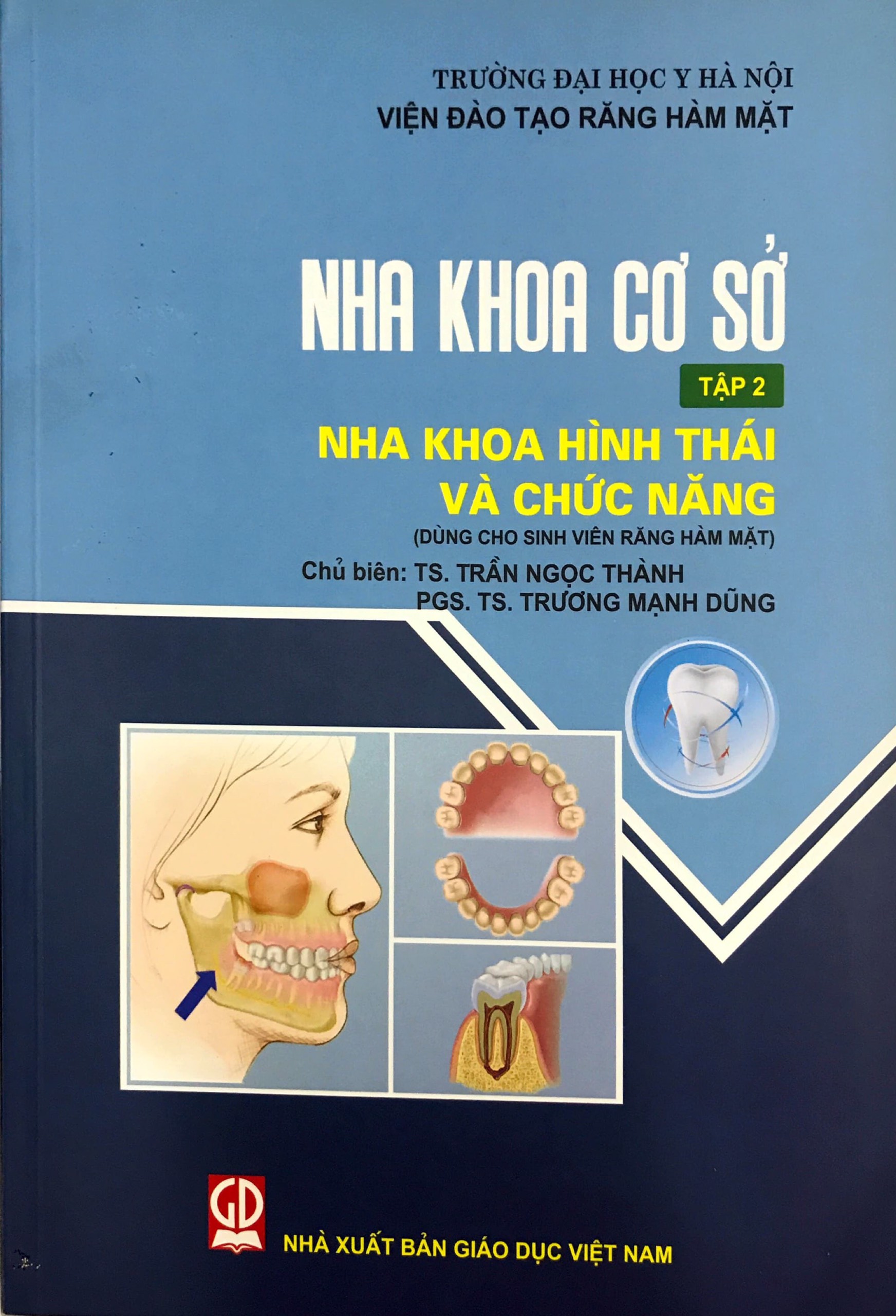 Bộ sách Nha khoa cơ sở 3 tập (Nha khoa mô phỏng thuốc vầ vật liệu nha khoa, Nha khoa hình thái và chức năng, Chẩn đoán hình ảnh