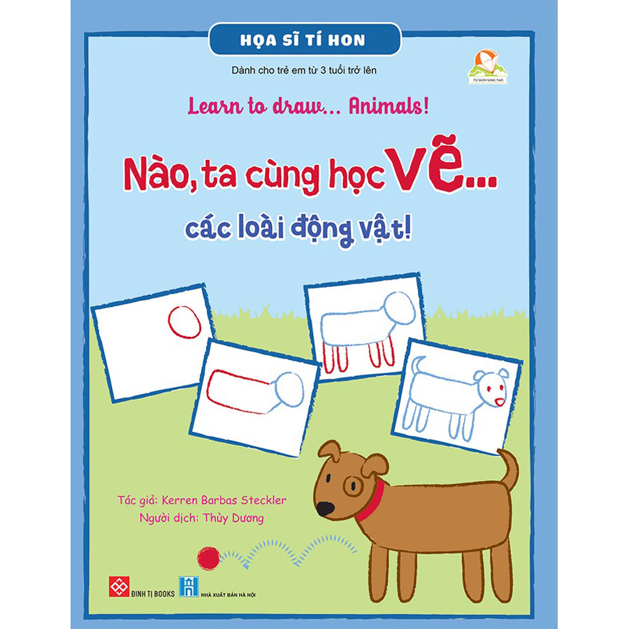 Họa Sĩ Tí Hon - Learn To Draw... Animals! - Nào, Ta Cùng Học Vẽ… Các Loài Động Vật!