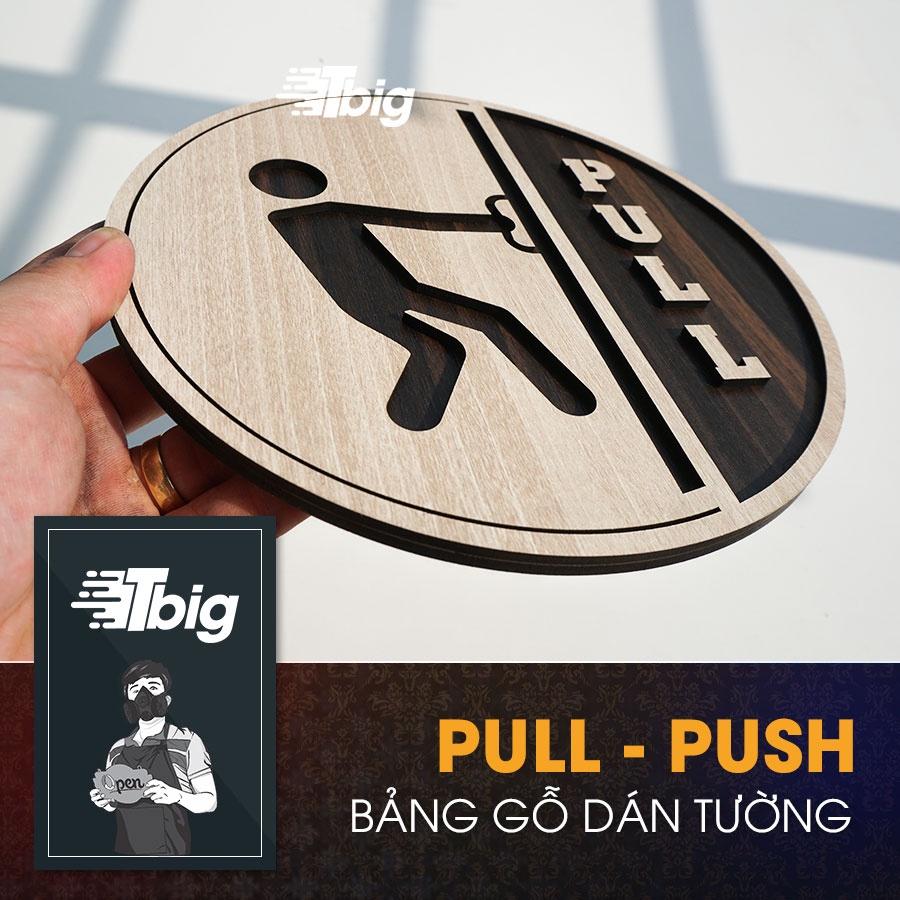 Bảng pull push tròn dán cửa bằng bằng keo hai mặt siêu dính lắp đặt dễ dàng tiện dụng