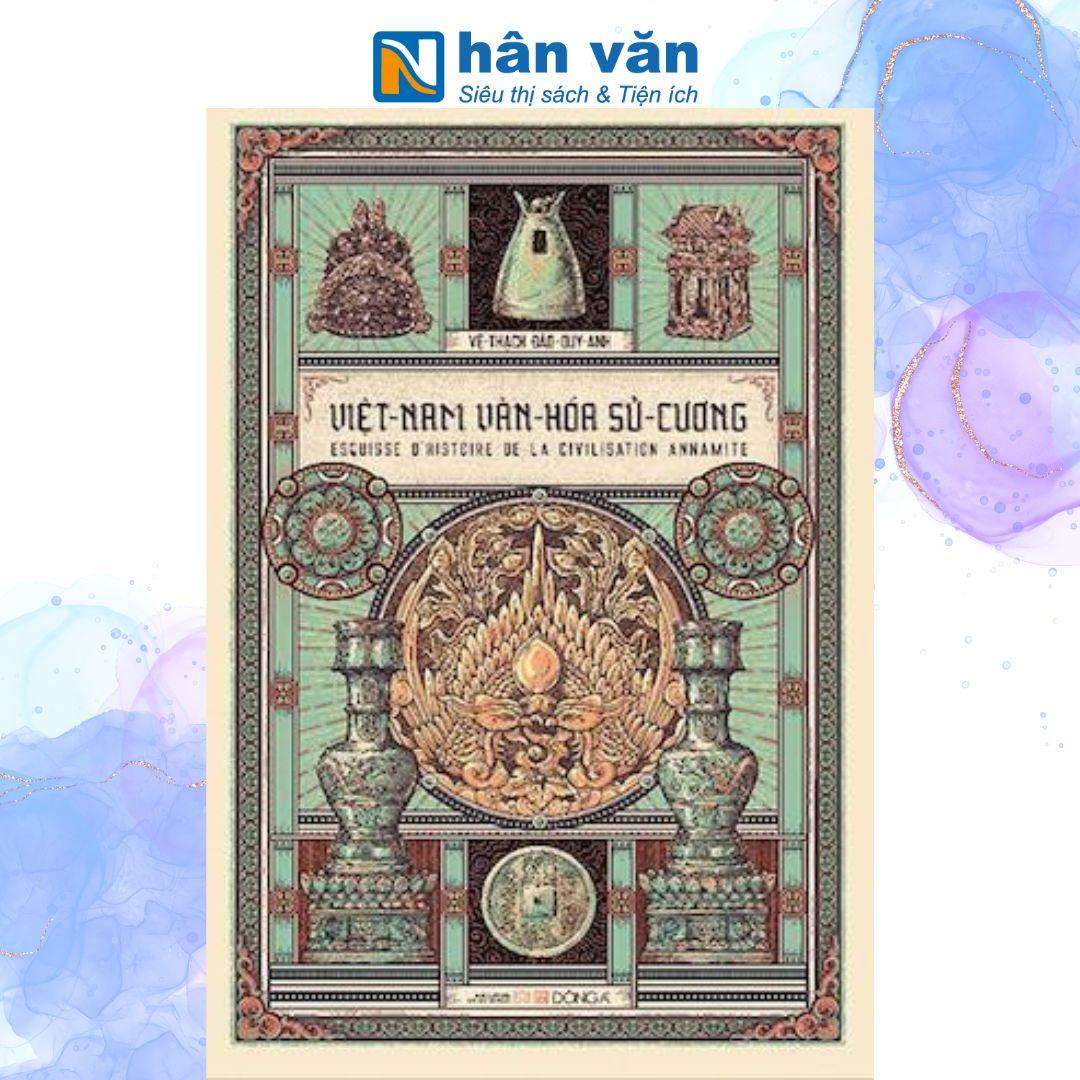 Việt Nam Văn Hoá Sử Cương - Bìa Cứng