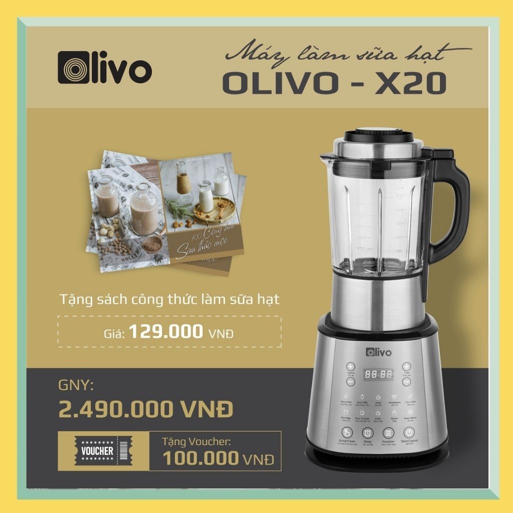 Máy Làm Sữa Hạt Olivo X 20- Sữa Đậu Nành- Xay Sinh Tố OLIVO X20 - 14 Chức Năng - Chính Hãng - Bảo Hành 24 Tháng