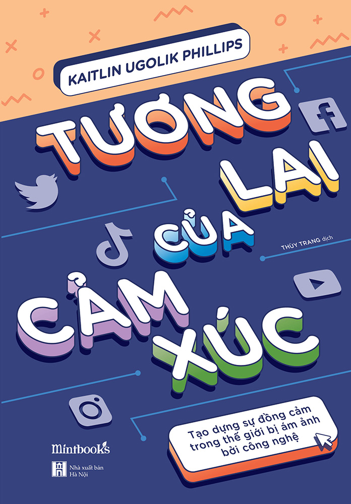 Tương Lai Của Cảm Xúc